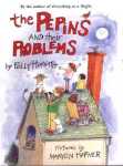 The Pepins and Their Problems by Polly Horvath illus. by Marilyn Hafner